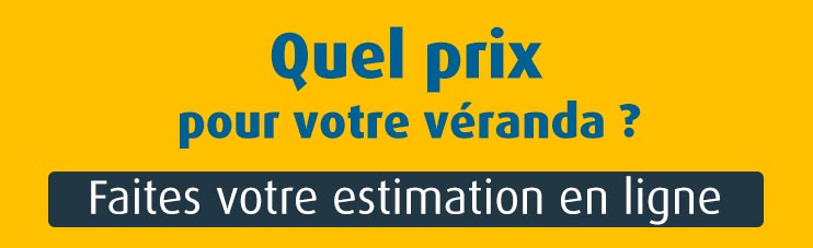 Votre estimation véranda